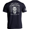 Keep Voting Democrat Ronald Reagan