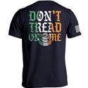 Don't Tread On Me Irish (Back Print)