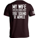 My Wife Gives Me Sound Advice