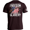 Dangerous Freedom Over Peaceful Slavery
