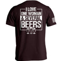 I Love One Woman & Several Beers