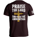 Praise The Lord And Pass The Ammunition