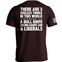 There Are 3 Useless Things In This World