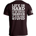 Life Is Hard