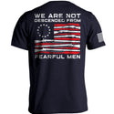 We Are Not Descended From Fearful Men