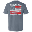 We Are Not Descended From Fearful Men