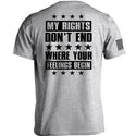 My Rights Don't End Where Your Feelings Begin