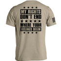 My Rights Don't End Where Your Feelings Begin