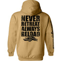 Never Retreat Always Reload
