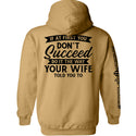 Do It The Way Your Wife Told You To