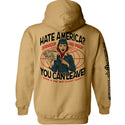 Hate America Offended By Free Speech You can Leave
