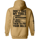 Don't Take My Tools