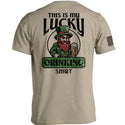 This Is My Lucky Drinking Shirt