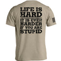 Life Is Hard