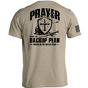 Prayer is not a backup plan