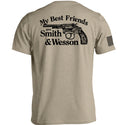 My Best Friends are Smith and Wesson