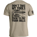Don't Take My Tools