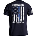 It Offends You Until it Defends You