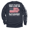 Support The Country You Live In Flag