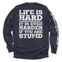 Life Is Hard