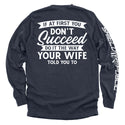 Do It The Way Your Wife Told You To