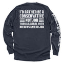 I'd Rather Be A Conservative Nutjob