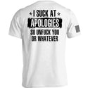 I Suck at Apologies