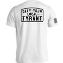 Defy Your Local Tyrant