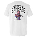 Just call me garbage