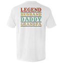 Legend Husband Daddy Grandpa