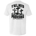 Y'all Need Proverbs Not Pronouns