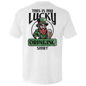 This Is My Lucky Drinking Shirt